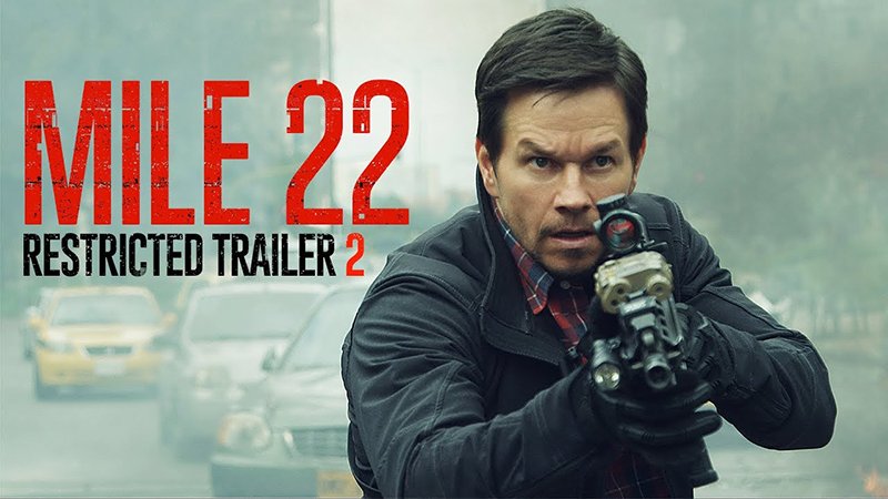 شاهد برومو فيلمMile 22  للنجم مارك ويلبرج
